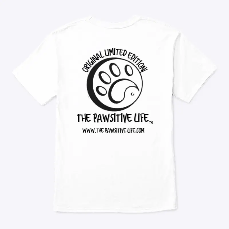 The Pawsitive Life Original Unisex Tee